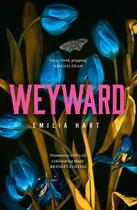 Couverture du livre « WEYWARD » de Emilia Hart aux éditions Harper Collins Uk