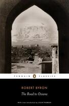 Couverture du livre « The Road To Oxiana » de Robert Byron aux éditions Adult Pbs