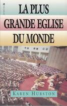 Couverture du livre « La plus grande église du monde » de Karen Huston aux éditions Vida