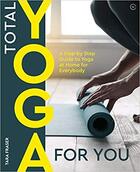 Couverture du livre « Total yoga » de Tara Fraser aux éditions Random House Us