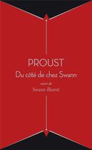 Couverture du livre « À la recherche du temps perdu Tome 1 : du côté de chez Swann ; Swann illustré » de Marcel Proust aux éditions Folio