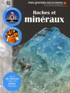 Couverture du livre « Roches et minéraux » de Collectifs Jeunesse aux éditions Gallimard-jeunesse