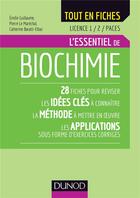 Couverture du livre « Biochimie - licence 1 et 2 ; l'essentiel en fiches » de Pierre Le Marechal et Catherine Baratti-Elbaz et Emilie Guillaume aux éditions Dunod