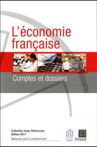 Couverture du livre « L'économie française (édition 2017) » de  aux éditions Insee