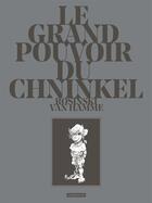 Couverture du livre « Le grand pouvoir du chninkel » de Van Hamme/Rosinski aux éditions Casterman