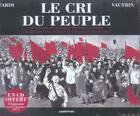 Couverture du livre « Le cri du peuple : Intégrale Tomes 1 à 4 » de Tardi/Vautrin aux éditions Casterman