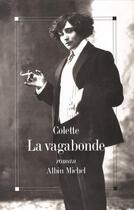Couverture du livre « La vagabonde » de Colette aux éditions Albin Michel