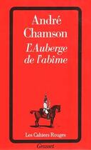 Couverture du livre « L'auberge de l'abîme » de Andre Chamson aux éditions Grasset