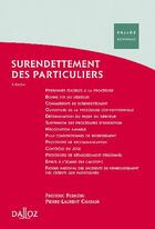 Couverture du livre « Surendettement des particuliers (3e edition) » de Frederic Ferriere et Pierre-Laurent Chatain aux éditions Dalloz