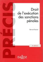 Couverture du livre « Droit de l'exécution des peines » de Bernard Bouloc aux éditions Dalloz