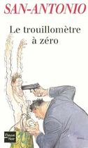 Couverture du livre « Le trouillometre a zero » de San-Antonio aux éditions 12-21