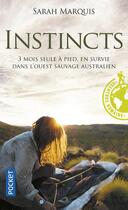Couverture du livre « Instincts » de Sarah Marquis aux éditions Pocket