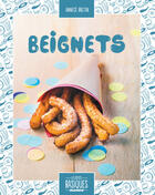 Couverture du livre « Beignets » de Annece Bretin aux éditions Mango