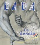 Couverture du livre « Revue dada n.152 ; le dessin » de Revue Dada aux éditions Arola