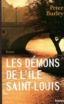 Couverture du livre « Les démons de l'île Saint-Louis » de Peter Burley aux éditions Kero