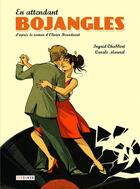 Couverture du livre « En attendant Bojangles » de Ingrid Chabbert et Carole Maurel aux éditions Steinkis