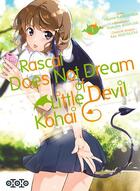 Couverture du livre « Rascal does not dream of Little Devil Kohai Tome 1 » de Hajime Kamoshida et Tsukumo Asakusa aux éditions Ototo