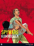 Couverture du livre « Spyware t.2 ; Kampuchea » de Didier Quella-Guyot et Jean-Claude Bauer aux éditions Sandawe