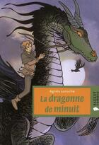 Couverture du livre « Une dragonne dans la nuit » de Agnes Laroche aux éditions Rageot