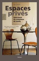 Couverture du livre « Espaces privés » de Bariller/De Laubier/ aux éditions La Martiniere