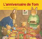 Couverture du livre « L'anniversaire de Tom » de Christophe Le Masne et Marie-Aline Bawin aux éditions Mango