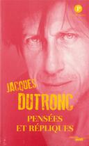 Couverture du livre « Pensées et répliques » de Jacques Dutronc aux éditions Cherche Midi