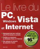 Couverture du livre « Le livre du PC ; Windows Vista et internet » de Henri Lilen aux éditions First Interactive