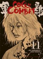 Couverture du livre « Coq de combat Tome 11 » de Akio Tanaka et Izo Hashimoto aux éditions Delcourt