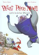 Couverture du livre « PETIT PERE NOEL CONTRE LE DOCTEUR MECHANT » de Lewis Trondheim et Thierry Robin aux éditions Dupuis