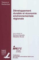 Couverture du livre « Developpement Durable Et Economie Environnementale Regionale » de  aux éditions Pu De Saint Louis