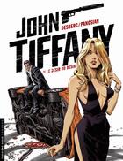 Couverture du livre « John Tiffany Tome 2 ; le désir du désir » de Dan Panosian et Stephen Desberg aux éditions Lombard