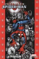 Couverture du livre « Ultimate Spider-Man t.9 : la saga du clone » de Stuart Immonen et Brian Michael Bendis et Mark Bagley aux éditions Panini