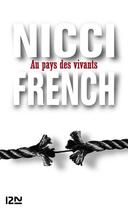 Couverture du livre « Au pays des vivants » de Nicci French aux éditions 12-21