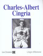 Couverture du livre « Charles-Albert Cingria » de  aux éditions L'age D'homme