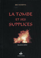 Couverture du livre « Tombe et ses supplices (la) » de Ibn Taymiyya aux éditions Albouraq