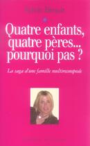 Couverture du livre « Quatre enfants quatre peres di » de Benoit Sylvie aux éditions Michalon