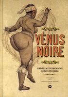 Couverture du livre « Vénus noire » de Khechiche Abdellatif et Renaud Pennelle aux éditions Paquet