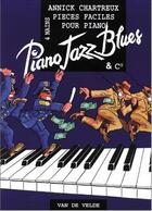 Couverture du livre « Piano jazz blues » de Chartreux aux éditions Van De Velde