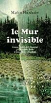 Couverture du livre « Le mur invisible » de Haushofer Marlen aux éditions Actes Sud