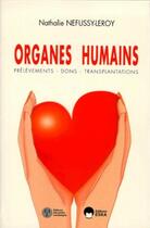 Couverture du livre « ORGANES HUMAINS » de Nefussy/Leroy aux éditions Eska