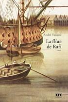 Couverture du livre « La Flute De Rafi » de Andre Vanasse aux éditions Xyz