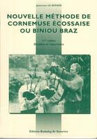 Couverture du livre « Nouvelle méthode de cornemuse 2 » de Le Moign Jean-Luc aux éditions Bodadeg Ar Sonerien