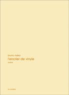 Couverture du livre « L'encrier de vinyle » de Bruno Msika aux éditions La Cardere