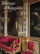 Couverture du livre « Décors d'empire » de B Chevallier aux éditions Editions De Monza