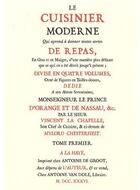 Couverture du livre « Le cuisinier moderne » de Vincent La Chapelle aux éditions Marchand De Tyr