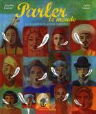 Couverture du livre « Parler le monde » de Nouchka Cauwet aux éditions Belize