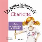 Couverture du livre « Les petites histoires de Charlotte ; moi j'aime pas le sexisme » de Nathalie Cougny et Vanessa Herin aux éditions Au Pays Reve