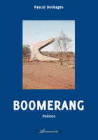 Couverture du livre « Boomerang » de Pascal Desbages aux éditions Atramenta