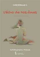 Couverture du livre « L echo de nos ames » de C Chrystelle aux éditions Sydney Laurent