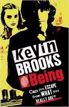 Couverture du livre « Being » de Kevin Brooks aux éditions Penguin Books Uk